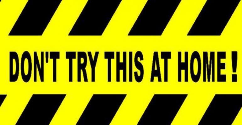 don't try that at home